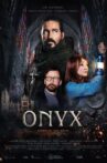 Onyx - Kings of the Grail Movie Streaming Online