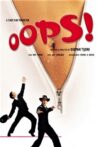 Oops! Movie Streaming Online