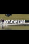 Opération Finot Movie Streaming Online