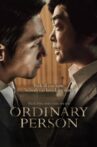 Ordinary Person Movie Streaming Online