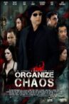 Organize Chaos Movie Streaming Online
