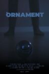 Ornament Movie Streaming Online