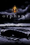 Orphans Movie Streaming Online