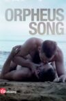 Orpheus' Song Movie Streaming Online