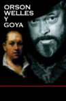 Orson Welles y Goya Movie Streaming Online