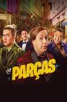 Os Parças Movie Streaming Online