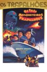 Os Três Mosqueteiros Trapalhões Movie Streaming Online