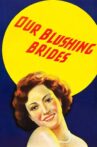 Our Blushing Brides Movie Streaming Online