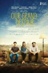 Our Grand Despair Movie Streaming Online