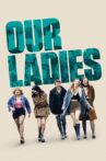 Our Ladies Movie Streaming Online