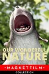 Our Wonderful Nature Movie Streaming Online