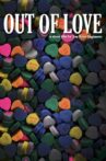 Out of Love Movie Streaming Online