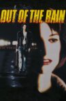 Out of the Rain Movie Streaming Online