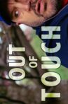 Out Of Touch Movie Streaming Online