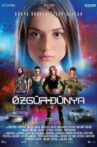 Özgür Dünya Movie Streaming Online