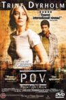 P.O.V. - Point of View Movie Streaming Online