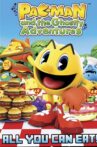 Pac-Man and the Ghostly Adventures: All You Can Eat! Movie Streaming Online