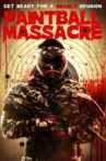Paintball Massacre Movie Streaming Online