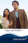 Papa auf Wolke 7 Movie Streaming Online