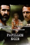Papillon noir Movie Streaming Online