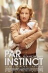 Par instinct Movie Streaming Online