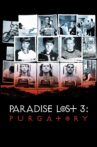 Paradise Lost 3: Purgatory Movie Streaming Online