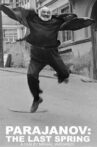 Parajanov: The Last Spring Movie Streaming Online