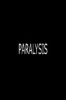 Paralysis Movie Streaming Online