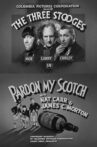 Pardon My Scotch Movie Streaming Online