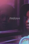Pariah Movie Streaming Online