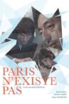 Paris Does Not Exist Movie Streaming Online