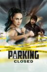 Parking Closed Movie Streaming Online