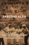 Partido Alto Movie Streaming Online