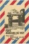 Paryż - Warszawa bez wizy Movie Streaming Online