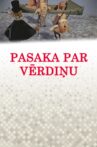Pasaka par vērdiņu Movie Streaming Online