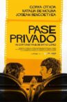 Pase privado Movie Streaming Online