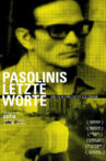 Pasolini's Last Words Movie Streaming Online