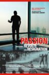 Passion - Between Revolt and Resignation Movie Streaming Online