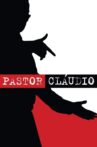 Pastor Cláudio Movie Streaming Online
