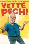 Paul de Leeuw: Vette Pech Movie Streaming Online