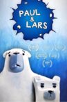 Paul & Lars Movie Streaming Online