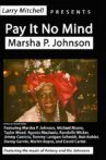 Pay It No Mind Movie Streaming Online