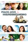 Peace, Love & Misunderstanding Movie Streaming Online