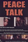 Peace Talk Movie Streaming Online