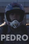 Pedro Movie Streaming Online