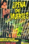 ¿Pena de muerte? Movie Streaming Online