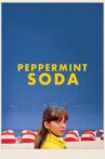 Peppermint Soda Movie Streaming Online