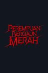 Perempuan Bergaun Merah Movie Streaming Online