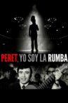 Peret: The King of the Gipsy Rumba Movie Streaming Online