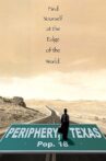 Periphery, Texas Movie Streaming Online